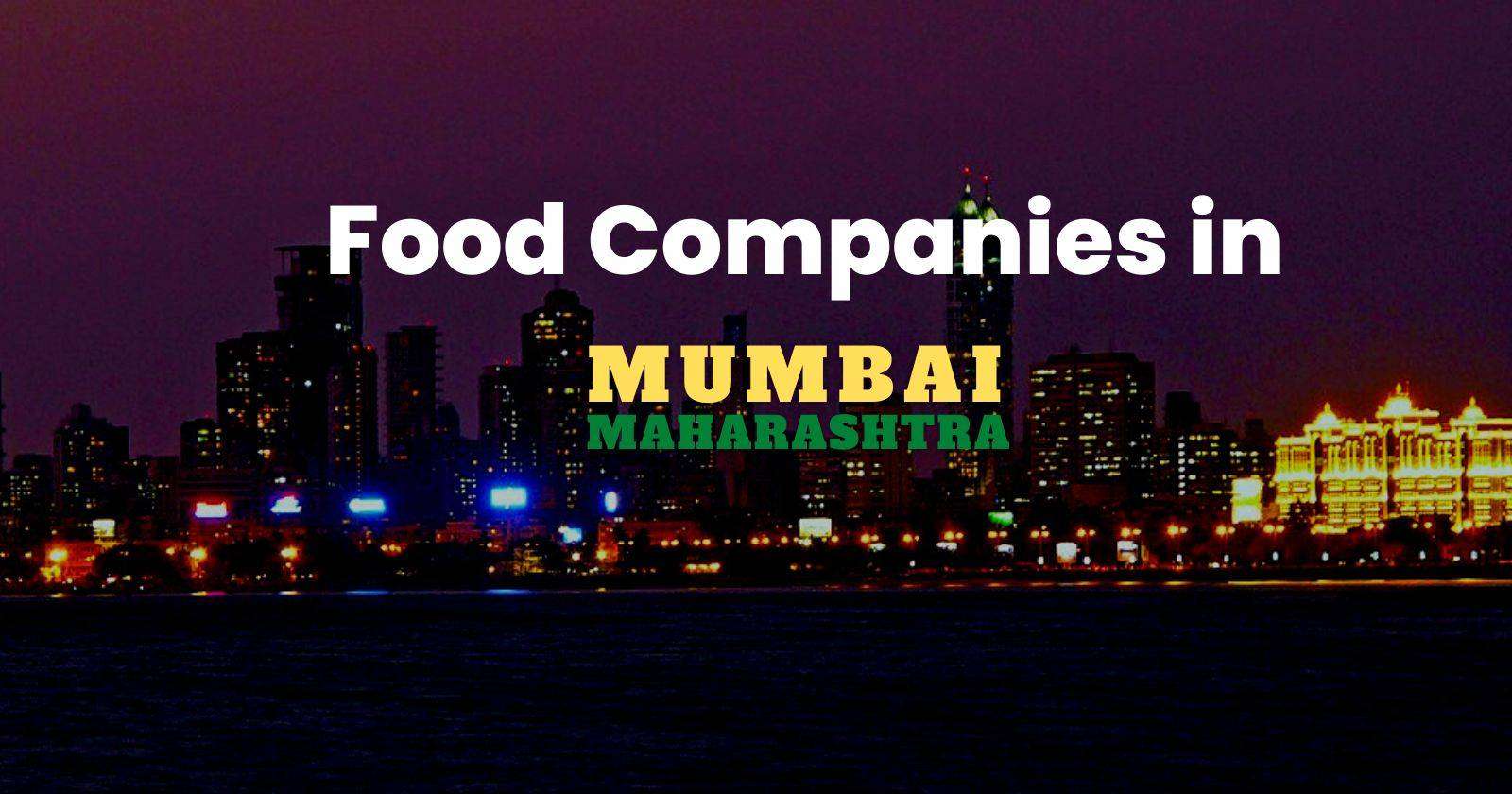 food-companies-in-mumbai-88-food-beverage-companies-in-mumbai